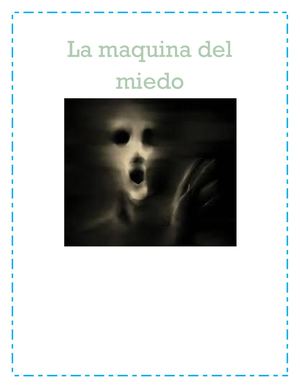 La Maquina Del Miedo