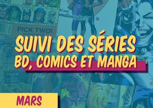 Suivi Des Séries BD, Comics Et Manga - Mars 2021