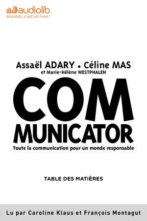 Livret accompagnant "Le Communicator" d'Assaël Adary, Céline Mas et Marie-Hélène Westphalen