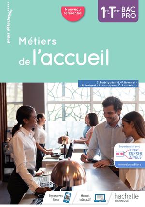 Métiers de l'accueil - 1re-Term Bac Pro - Éd. 2020