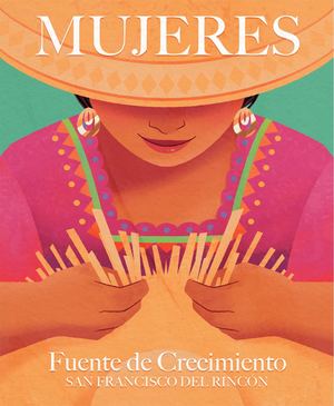 Libro "Mujeres fuente de Crecimiento San Francisco del Rincón"