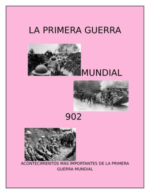 Acontecimientos Mas Importantes De La Primera Guerra Mundial
