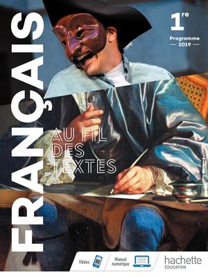 Au fil des textes Français 1re - complet