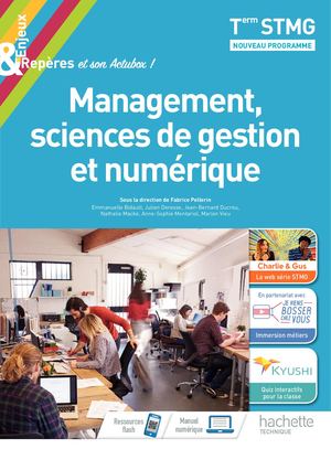 Enjeux & Repères, Management, Sciences de Gestion et Numérique - Term STMG - Éd. 2020