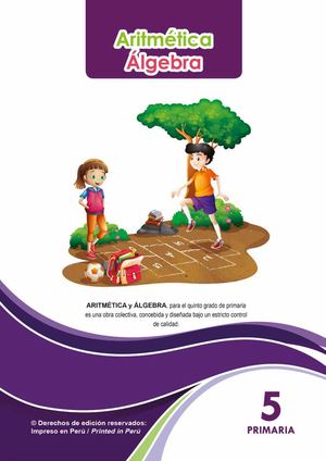 5to Primaria Arimetica - Algebra - Solucionario