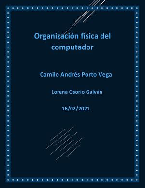 La Organización Fisica Del PC