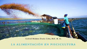 Unidad 5 La Alimentación En Piscicultura