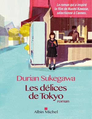 Les Delices De Tokyo - Durian Sukegawa
