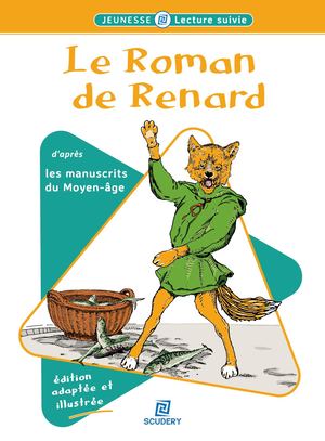 Roman de Renard - Scudery Editions