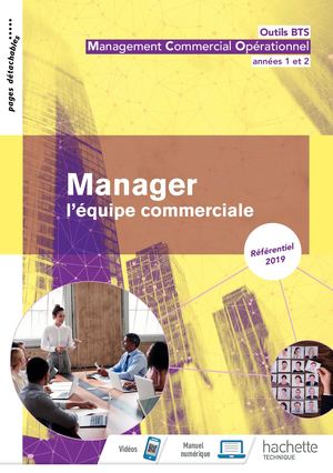 Outils Bts Manager l'équipe commerciale 1re Et 2e Année BTS MCO - Complet