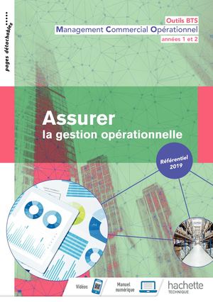 Outils Bts Assurer la gestion opérationnelle 1re Et 2e Année BTS MCO - Complet