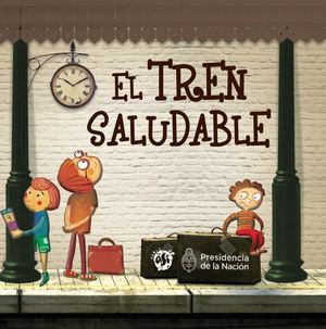 Cuento El Tren Saludable