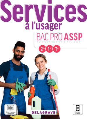 Extrait - Services à l'usager « en structure » et « à domicile »- Bac Pro ASSP -9782206105611