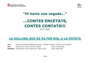 4 La Gallina Que Es Va Fer Mal A La Poteta