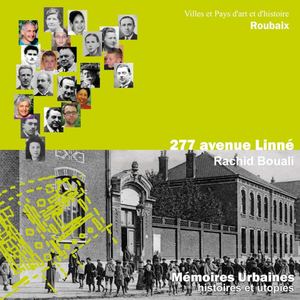 Mémoires Urbaines, Histoires Et Utopies - 277 Avenue Linné, Restitution Par Le Comédien Conteur Rachid Bouali