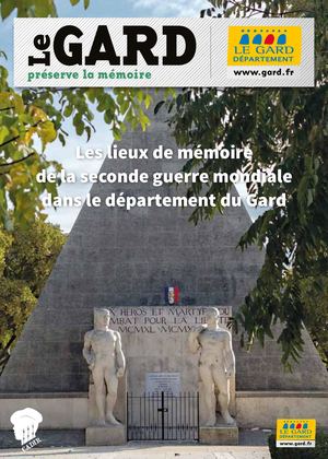 Les lieux de mémoire de la seconde guerre mondiale dans le département du Gard