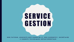 Présentation du service de Gestion