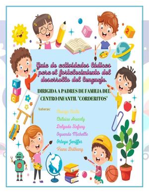 Guía De Actividades Lúdicas para desarrollar el lenguaje en niños de 1 a 2 años de edad