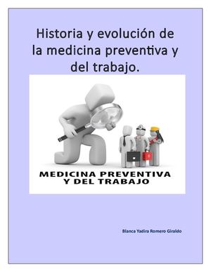 Historia Y Evolución De La Medicina Preventiva Y Del Trabajo