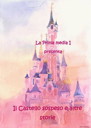 Il Castello Sospeso E Altre Storie