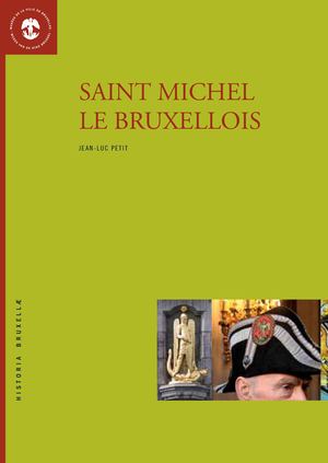 His12_J.-L. PETIT, Saint Michel le Bruxellois, Musée de la Ville de Bruxelles, n° 12, 2008