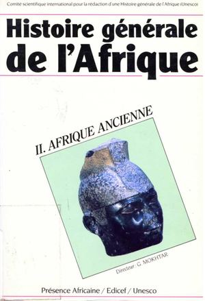 Afrique Ancienne. Histoire Générale De L'Afrique Edition Abrégée Vol. 2. Par UNESCO 1987