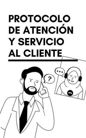 Protocolo De Atención Y Servicio Al Cliente