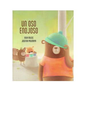 Cuento El Oso Enojoso