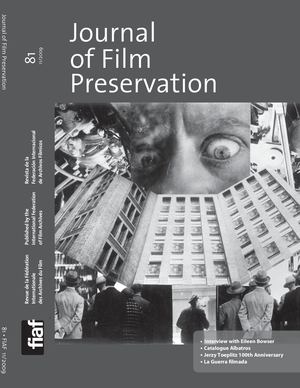 JOURNAL OF FILM PRESERVATION #81, November 2009
