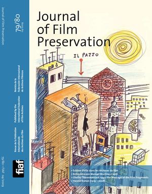 JOURNAL OF FILM PRESERVATION #79/80, April 2009