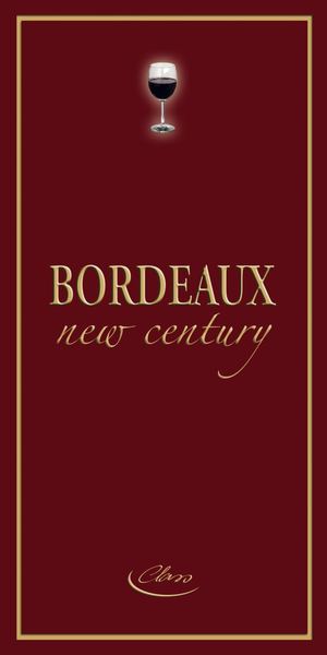 BORDEAUX NEW CENTURY