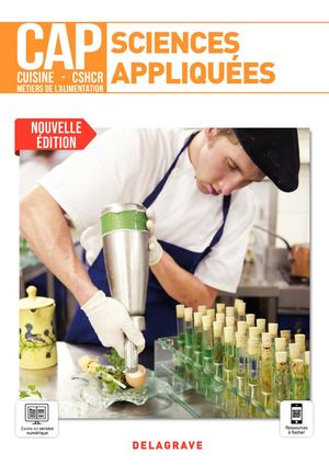 Extrait - Sciences appliquées 1re et 2e années CAP Cuisine, CSHCR et Métiers de l’alimentation 9782206309767