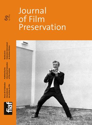 JOURNAL OF FILM PRESERVATION #69, May 2005