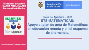 Sts Ciclo De Apertura Matemáticas Ied Marco Fidel Suarez Tutora Mónica Palmeth