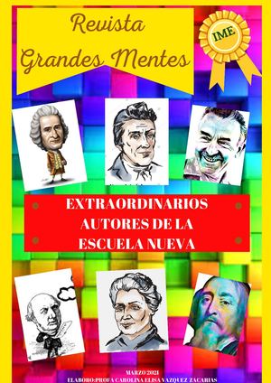 Extraordinarios Autores De La Escuela Nueva