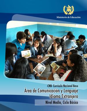CNB Comunicación Y Lenguaje IDIOMA EXTRANJERO Ciclo Básico
