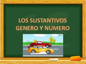 Los Sutantivos Genero Y Numero