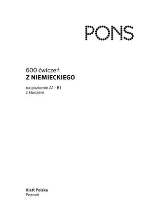 600 ćwiczeń z niemieckiego z kluczem na poziomie A1-B2 PONS