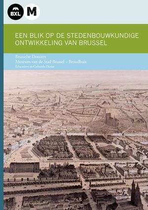 P. VAN BRABANT, EEN BLIK OP DE STEDENBOUWKUNDIGE ONTWIKKELING VAN BRUSSEL