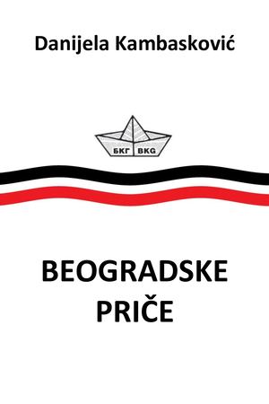 Danijela Kambasković Beogradske Priče
