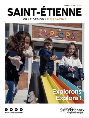 Saint-Etienne le magazine - Avril 2021