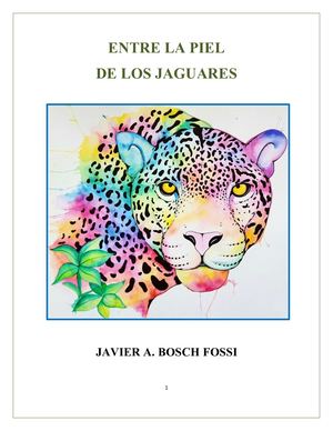 Entre la Piel de los Jaguares