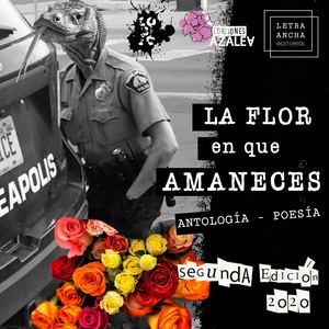 La Flor En Que Amaneces 2