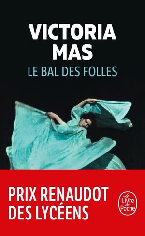 La Bal des folles - Victoria Mas - EXTRAIT