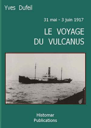 Le voyage du Vulcanus