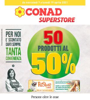08 CONAD SUPERSTORE LOMBARDIA Mantova Parma Reggio Emilia 07 04 2021 19 04 2021