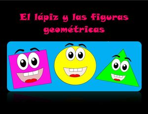 Historia El Lápiz Y Las Figuras Geométricas