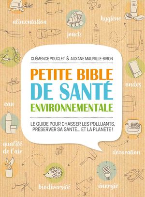 Petit bible de santé environnementale