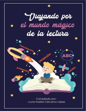 Viajando por el mundo mágico de la lectura