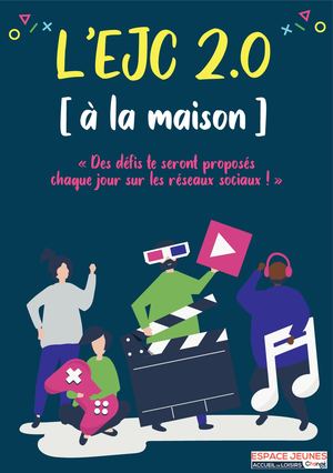 L'EJC 2.0 à la maison